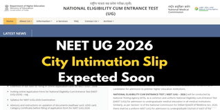 NEET UG 2026 City Intimation Slip Expected by April 22; Admit Card in Late April